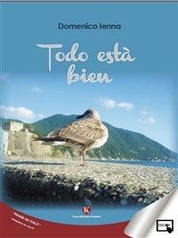 Todo està bien - Domenico Ienna - ebook