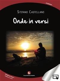 Onde in versi - Stefano Castellano - ebook