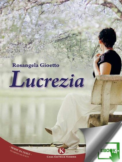 Lucrezia - Rosangela Gioetto - ebook