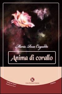 Anima di corallo - M. Rosa Cugudda - copertina