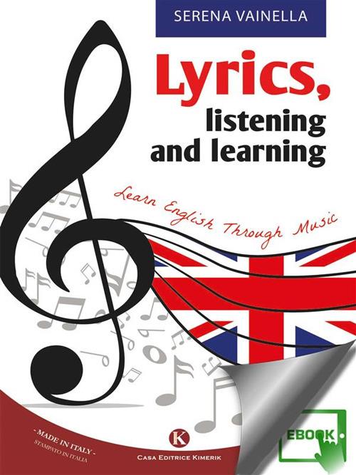 Lyrics, listening and learning - Serena Vainella - ebook
