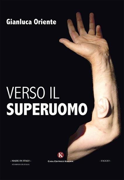 Verso il superuomo - Gianluca Oriente - copertina