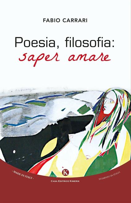 Poesia, filosofia. Saper amare - Fabio Carrari - copertina