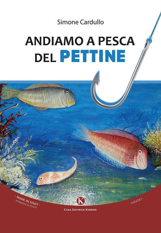 Andiamo a pesca del pettine - Simone Cardullo - copertina
