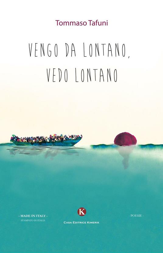 Vengo da lontano, vedo lontano - Tommaso Tafuni - copertina