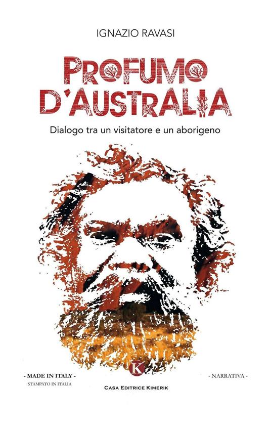 Profumo d'Australia. Dialogo tra un visitatore e un aborigeno - Ignazio Ravasi - copertina