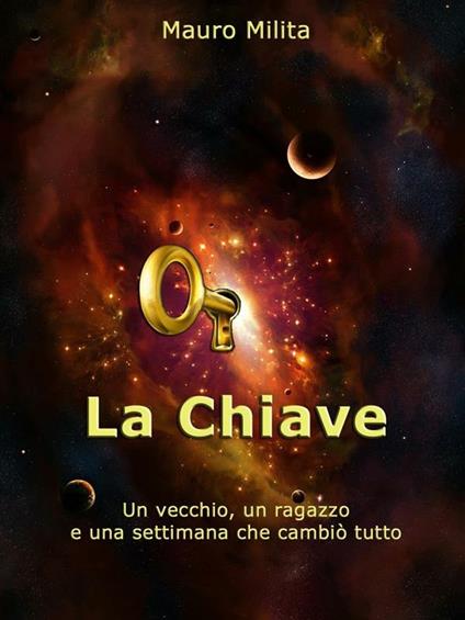 La chiave - Mauro Milita - ebook