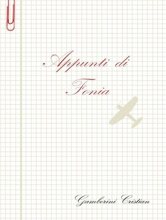 Appunti di fonia - Cristian Gamberini - ebook