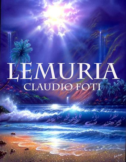 Lemuria - Claudio Foti - ebook