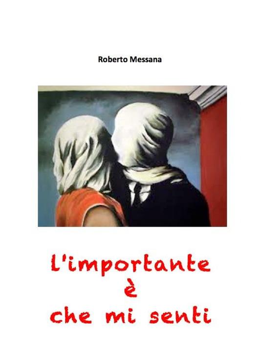 L' importante è che mi senti - Roberto Messana - ebook
