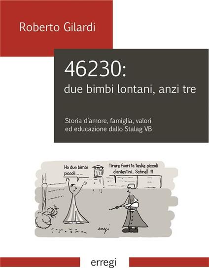 46230: due bimbi lontani, anzi tre - Roberto Gilardi - ebook