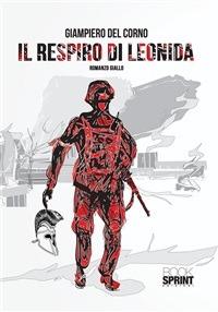 Il respiro di Leonida - Giampiero Del Corno - ebook