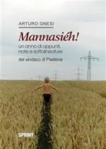 Mannasiéh! Un anno di appunti, note e sottolineature del sindaco di Pastena