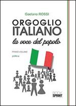 Orgoglio italiano. La voce del popolo