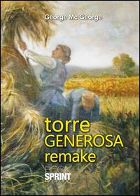 Torre generosa remake - George George Mc - ebook