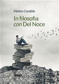 In filosofia con Del Noce - Matteo Candido - ebook