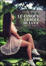 Le cinque gemme di luce