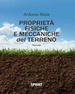 Proprietà fisiche e meccaniche del terreno