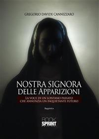 Nostra Signora delle apparizioni - Gregorio D. Cannizzaro - ebook