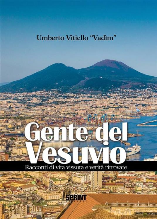 Gente del Vesuvio - Umberto Vitiello - ebook