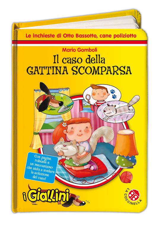Il caso della gattina scomparsa. Le inchieste di Otto Bassotto, cane poliziotto - Mario Gomboli - 4