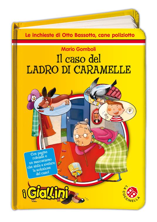 Il caso del ladro di caramelle. Le inchieste di Otto Bassotto, cane poliziotto - Mario Gomboli - copertina