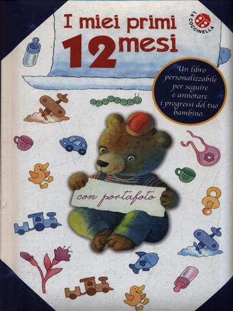 I miei primi 12 mesi. Ediz. illustrata - Elena Morando,Giuliano Ferri - copertina