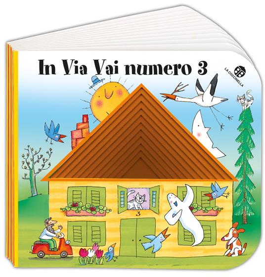In via Vai numero 3. Ediz. illustrata - Giulia Orecchia,Giovanna Mantegazza - copertina