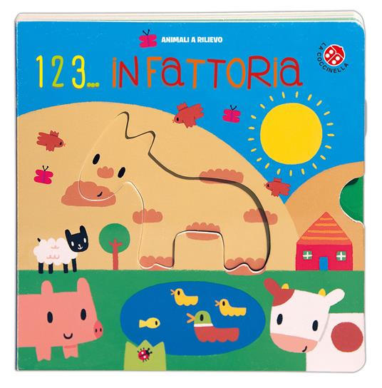 1 2 3... in fattoria. Ediz. illustrata - Tom James,Stephen Barker - copertina