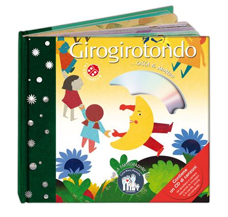 Girogirotondo. Ediz. a colori. Con CD-ROM - Giovanni Caviezel,Chiara Dattola - copertina