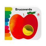 Brucoverde. Ediz. a colori