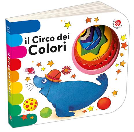 Il circo dei colori. Ediz. a colori - Chiara Bordoni,Emanuela Bussolati - copertina