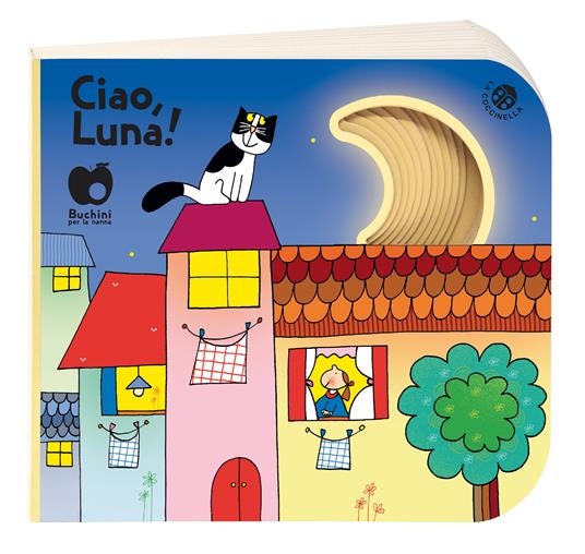 Ciao, Luna! Ediz. a colori - Giovanna Mantegazza,Nicoletta Costa - copertina