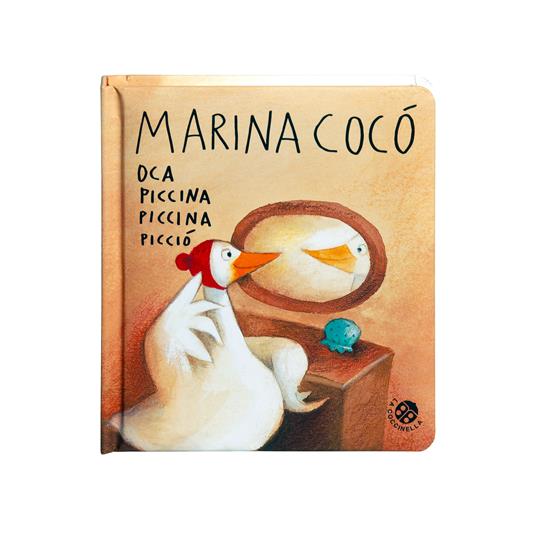 Marina Cocò oca piccina piccina picciò. Ediz. a colori - Antonella Abbatiello - 5