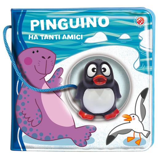 Pinguino ha tanti amici. Ediz. a colori - Gabriele Clima,Raffaella Bolaffio - copertina
