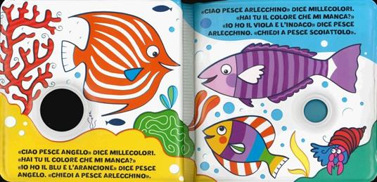 Pesciolino millecolori. Ediz. a colori - Gabriele Clima,Raffaella Bolaffio - 3