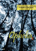 Ophelia. Vol. 2