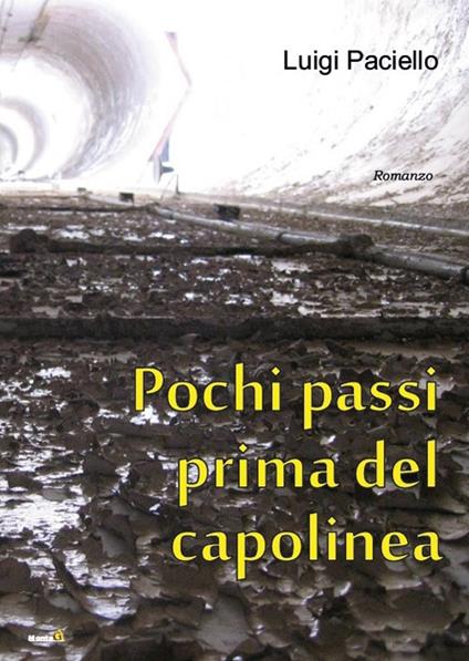Pochi passi prima del capolinea - Luigi Paciello - copertina