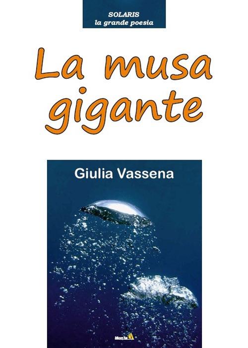 La musa gigante - Giulia Vassena - copertina