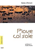 Piove col sole