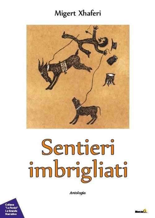 Sentieri imbrigliati - Migert Xhaferi - copertina