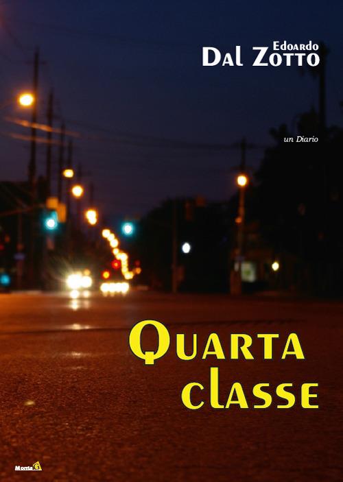 Quarta classe - Edoardo Dal Zotto - copertina