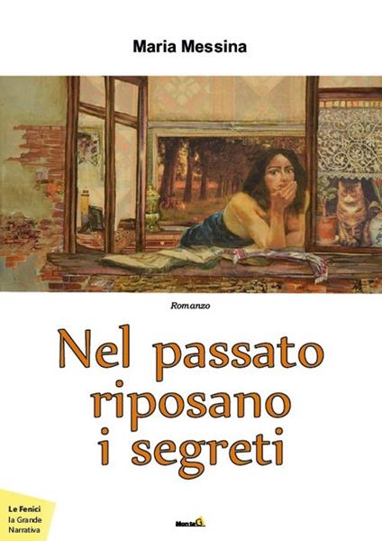 Nel passato riposano i segreti - Maria Messina - copertina