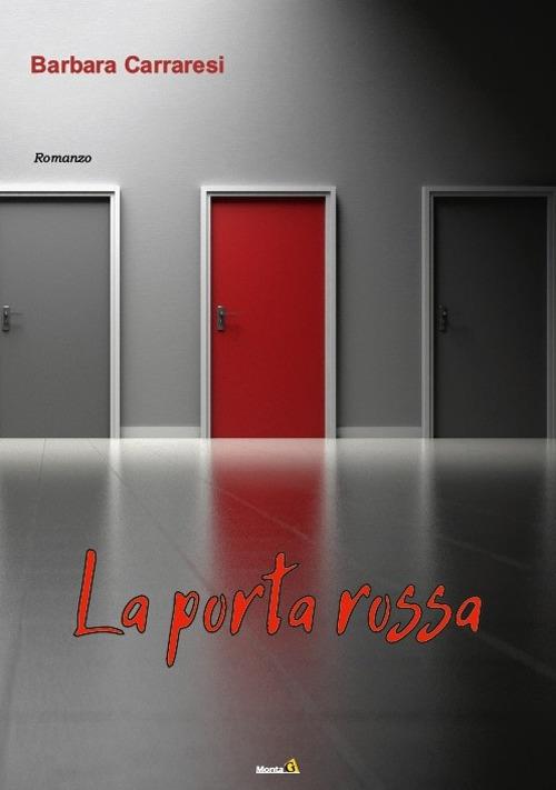La porta rossa - Barbara Carraresi - copertina