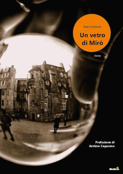 Un vetro di Mirò - Ivano Ciminari - copertina