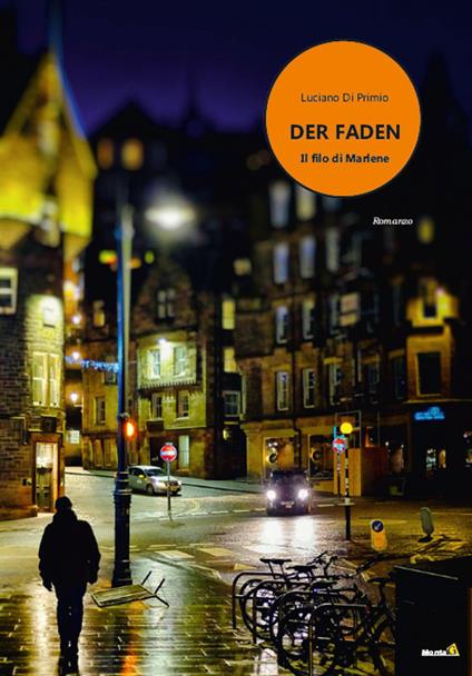 Der Faden. (Il filo di Marlene) - Luciano Di Primio - copertina