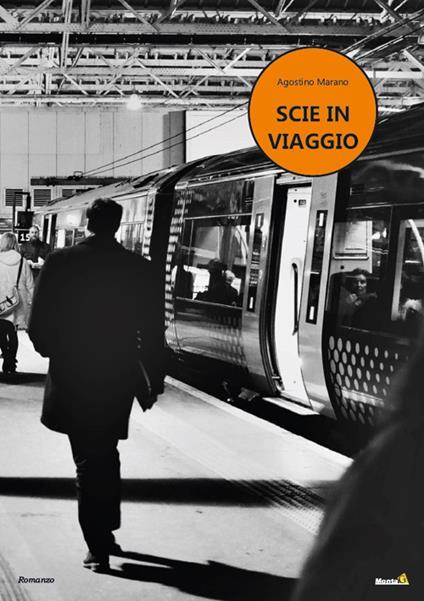 Scie in viaggio - Agostino Marano - copertina