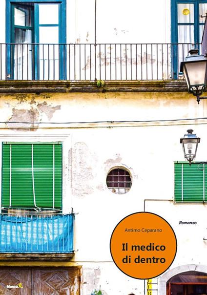 Il medico di dentro - Antimo Ceparano - copertina