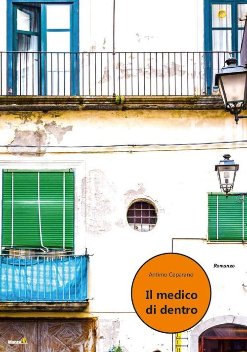 Il medico di dentro - Antimo Ceparano - copertina