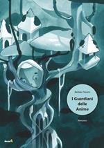 I guardiani delle anime